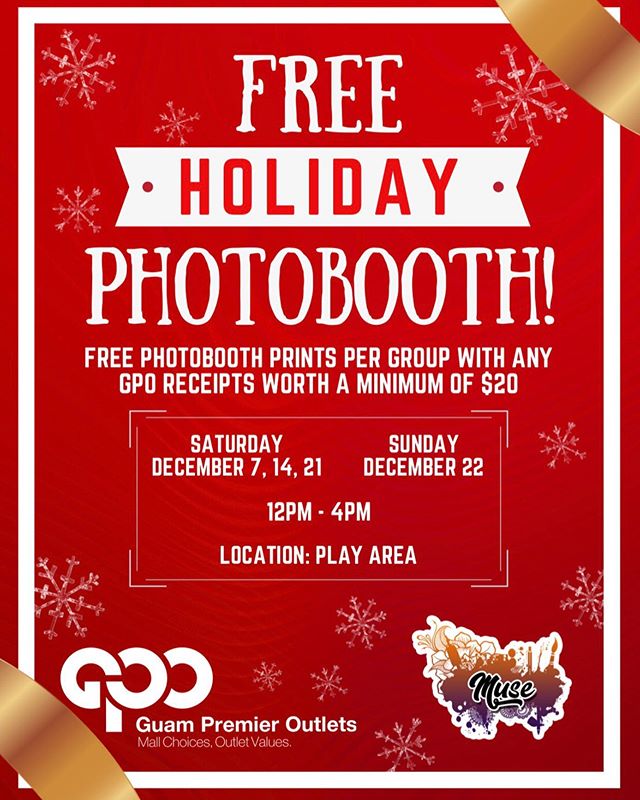 🌺 Si Yu&rsquo;us Ma&rsquo;&aring;se for celebrating the Holiday Season with some photobooth fun with us at Guam Premiere Outlets @gpoguam! Kindly refer to our flier for more deets on this FREE 🎅🏻 Santa Photo Booth!🎄☃️❄️🤶🏻🎁
. 
#MuseGuam #PartyP
