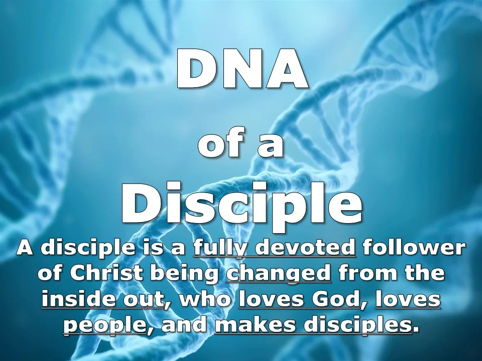 DNA of a Disciple.jpg