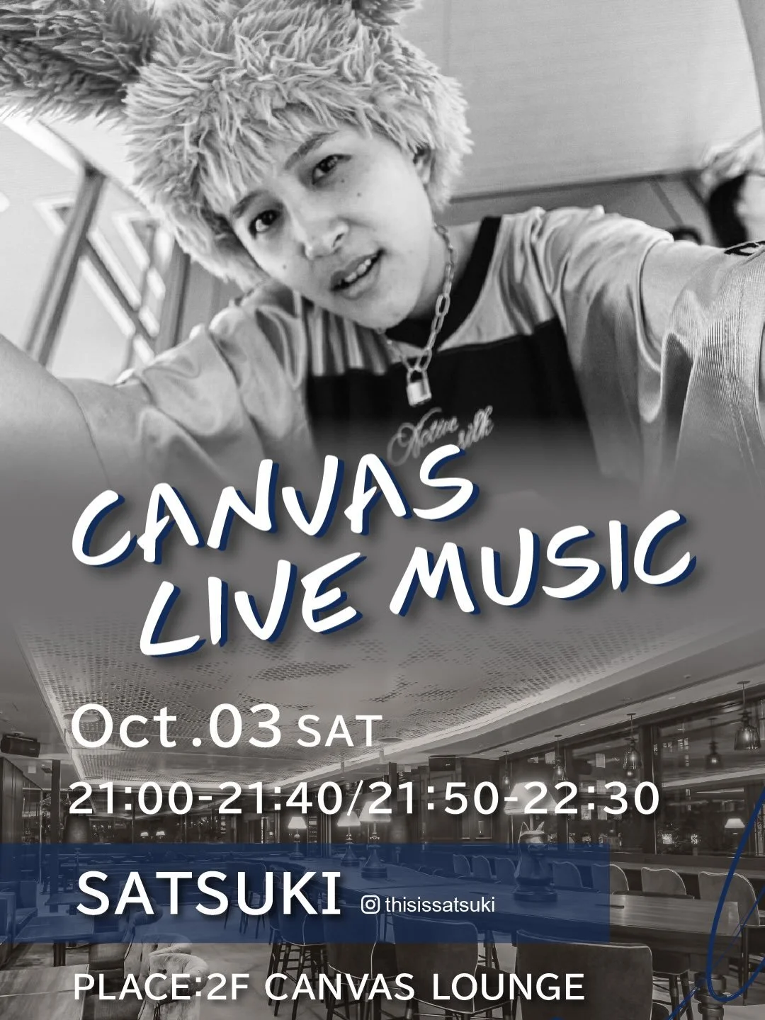 10/3 (土)はCANVAS LOUNGE LIVE !!! 
21時半から22時半まで！ 

場所: The Royal Park Canvas Osaka Kitahama 2F 

カバーやオリジナルを楽しんで、チルな週末を過ごそう! ホテル宿泊客は無料、一般のお客様はドリンク代がかかります。
-
3rd of October (SAT), I&rsquo;ll be playing at The Royal Park Canvas Osaka Kitahama from 9pm-10: