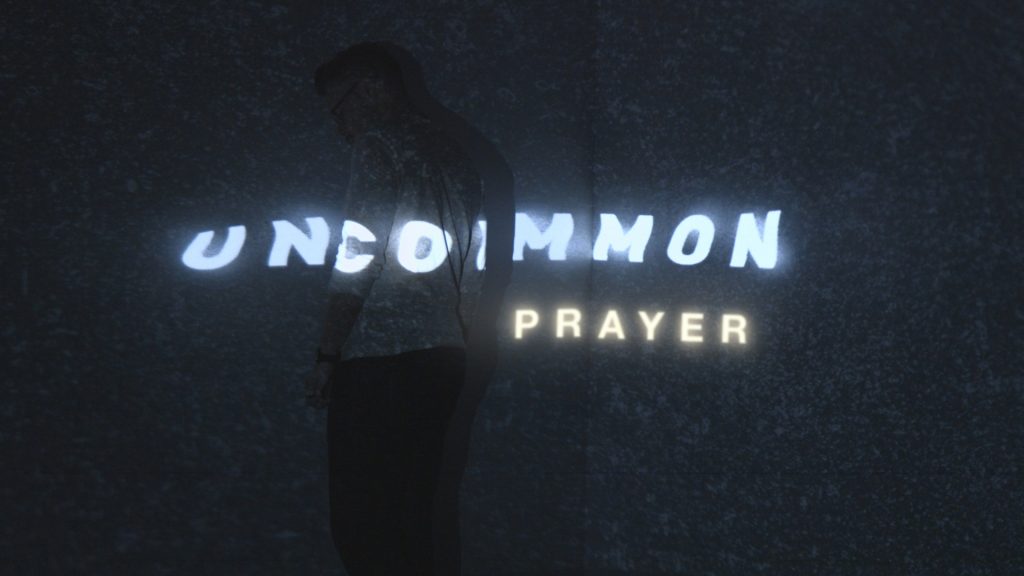 UNCOMMON PRAYER