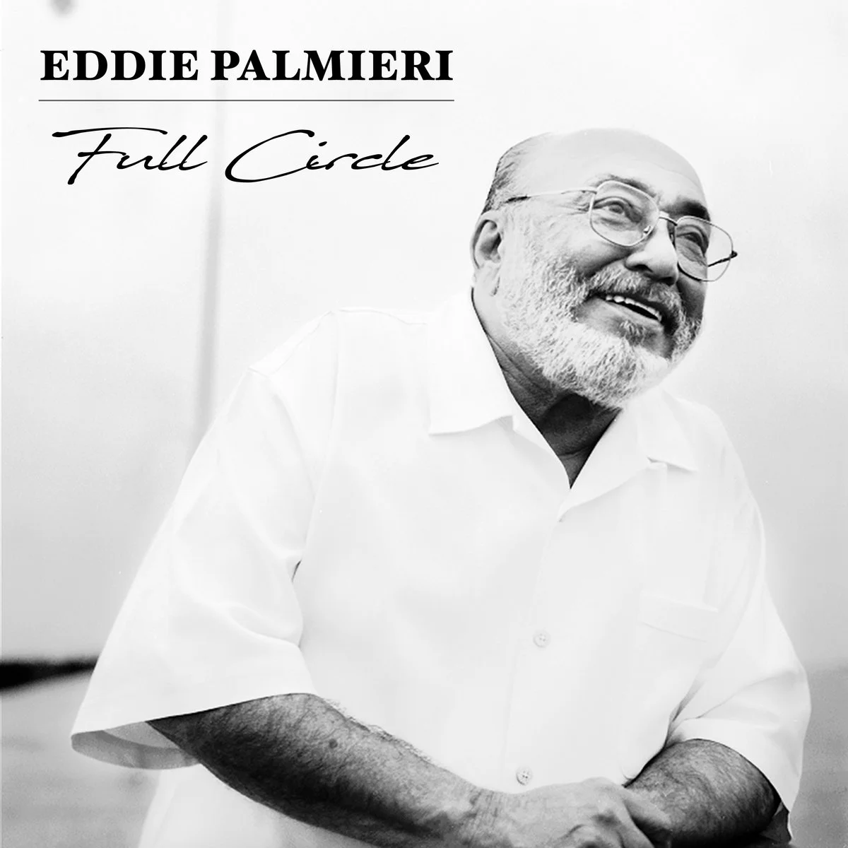 Eddie Palmieri - Full Circle 