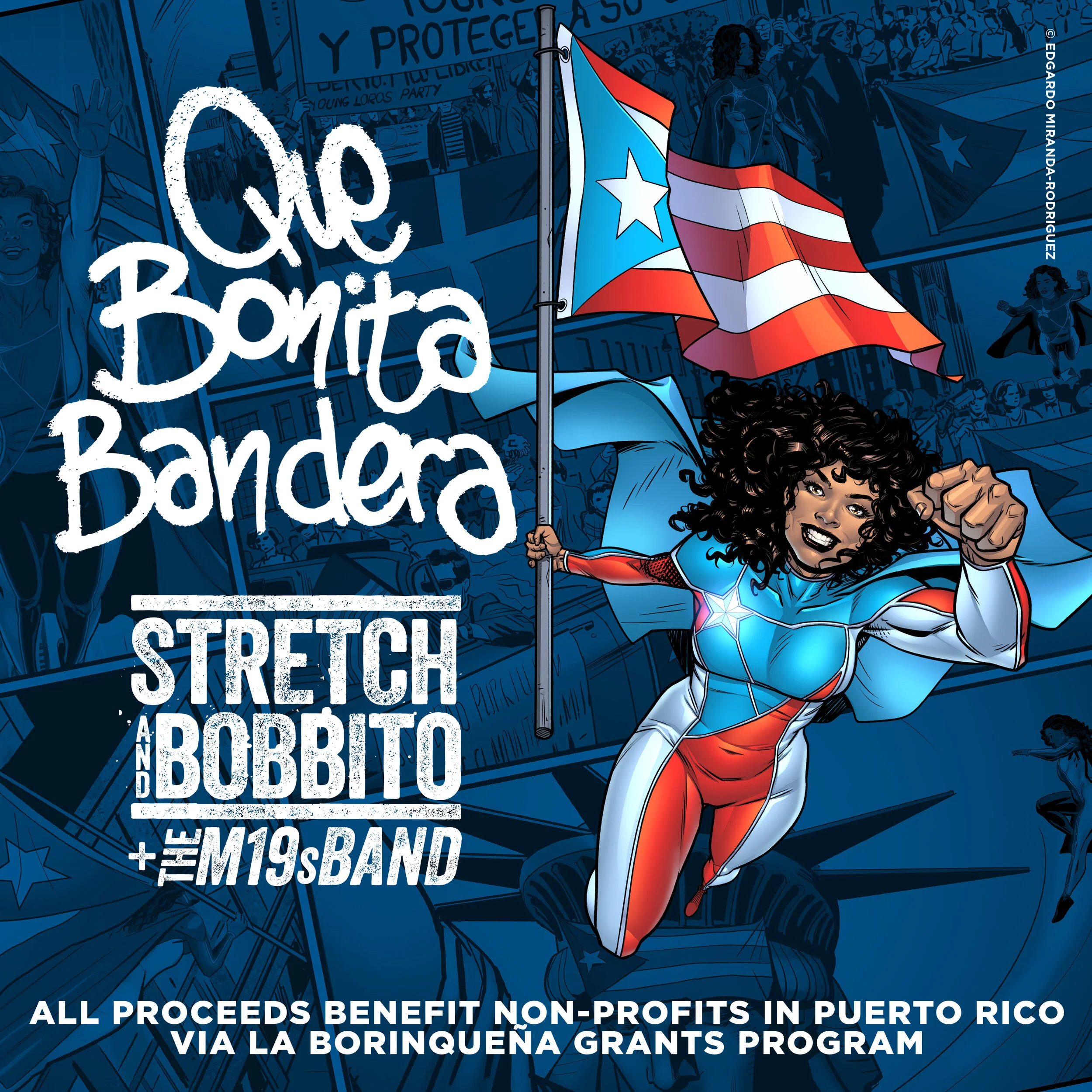 Stretch &amp; Bobbito + the M19s Band - Que Bonita Bandera | Out 12/18!