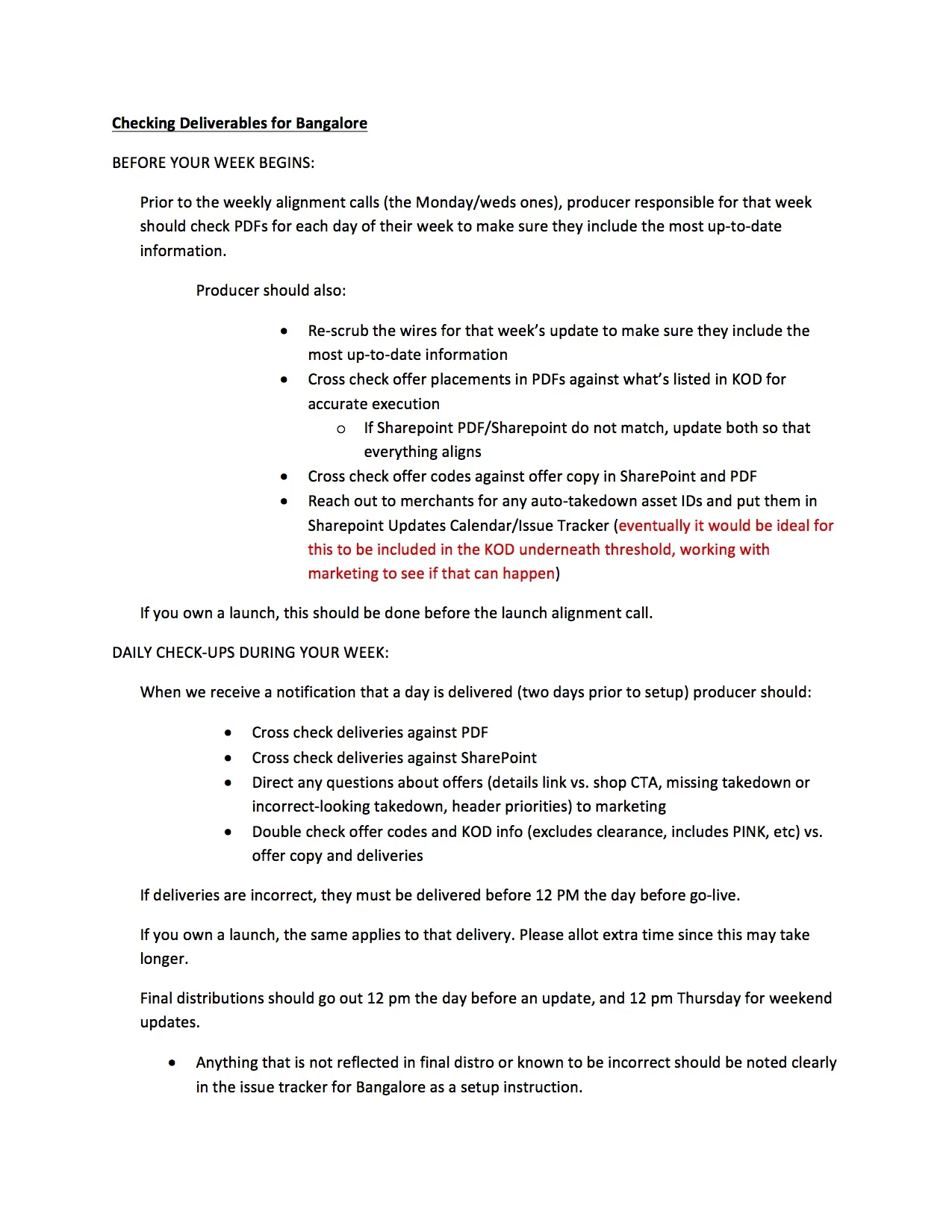  Rolling out an entirely new process within such a highly-matrixed organization required creating many checks and balances. The document pictured above is just one example of the many pieces of documentation I authored about the new process for hundr