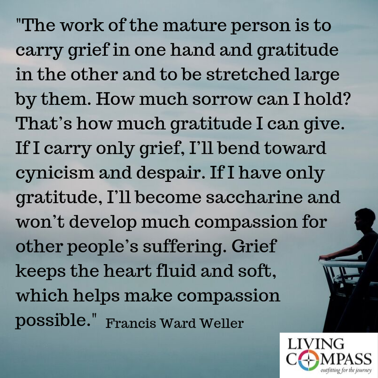 Of Grief and Gratitude — Living Compass