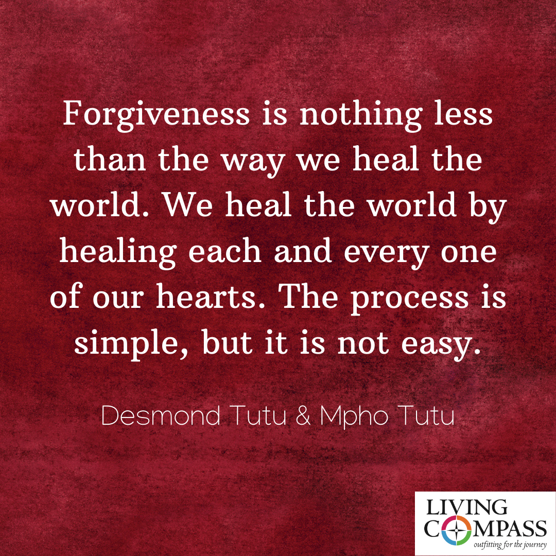 Time To Forgive Living Compass
