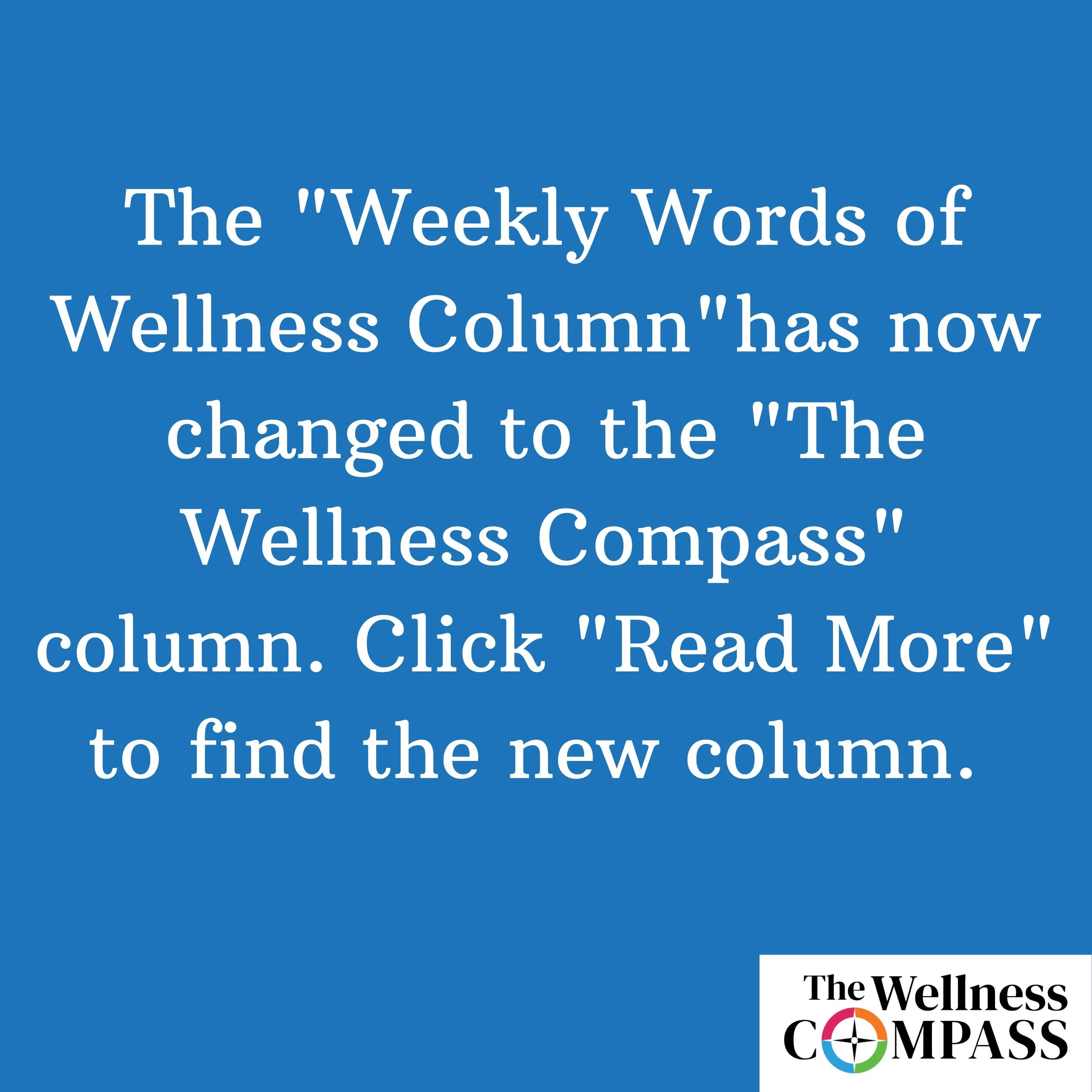 Announcing the New Wellness Compass Column & Podcast