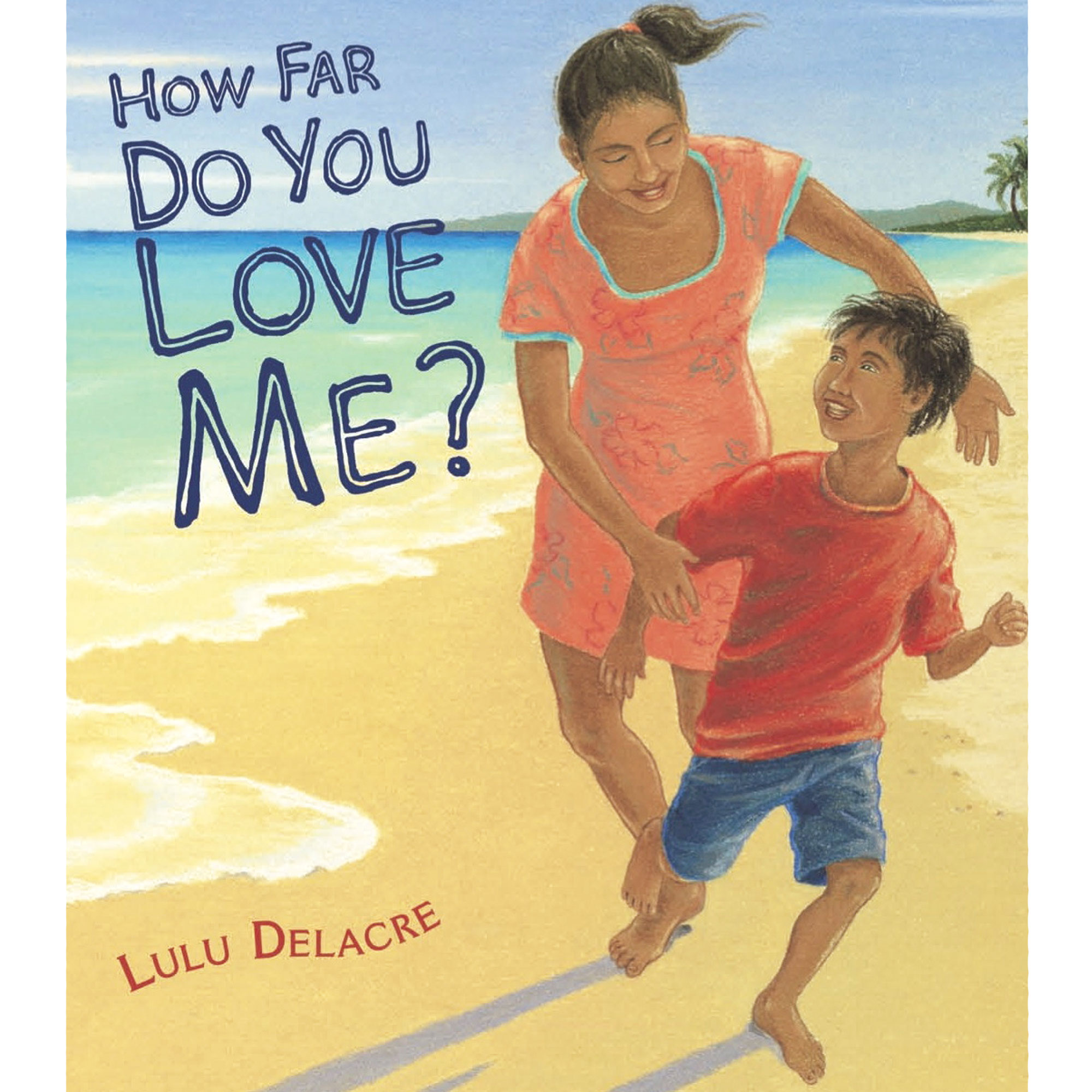 how far do you love me childrens book