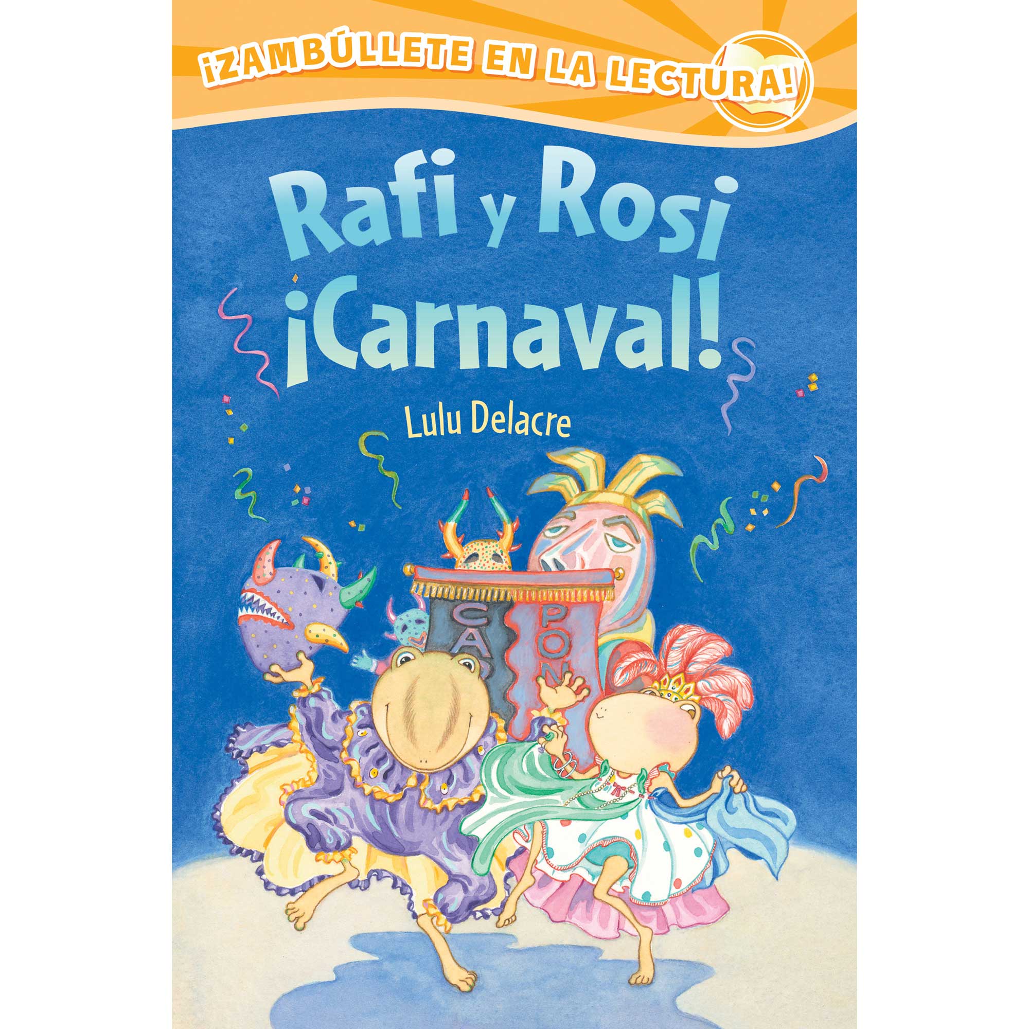 Rafi y Rosi Carnival by Lulu Delacre