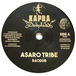 Baodub / Dennis Capra - Asaro Tribe / Asaro Dub