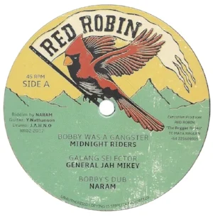 Midnight Riders - Bobby was a Gangster / General Jah Mikey - Galang Selector / Naram - Bobby's Dub / General Jah Mikey - Ravers Party / Junior Cat - Ram Dance Posse / Naram - Ravers Dub