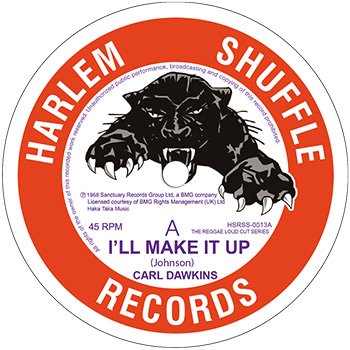7" Carl Dawkins - I'll Make It Up / Hot and Sticky