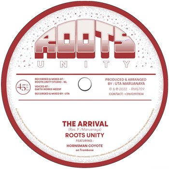 7" Roots Unity - The Arrival ft. Hornsman Coyote