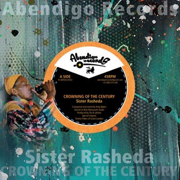 7" Sister Rasheda - Crowning of the Century