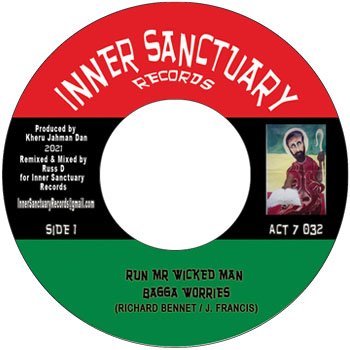 7" Bagga Worries - Run Mr. Wicked Man