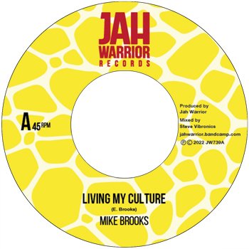 7" Mike Brooks - Living My Culture