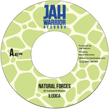 7" Ilodica - Natural Forces, Jah Warrior Records
