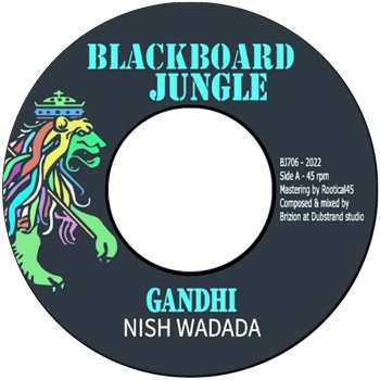 7" Nish Wadada - Gandhi