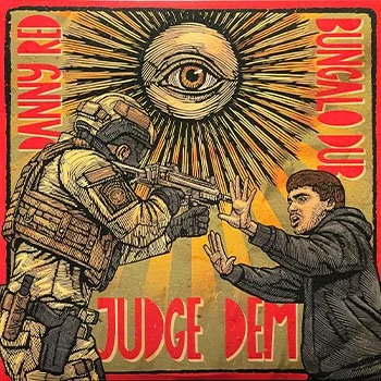 12" Danny Red / Bungalo Dub - Judge Dem