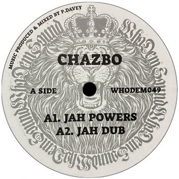 12" Chazbo/J.Robinson meets Lance Hume - Jah Powers/Tears