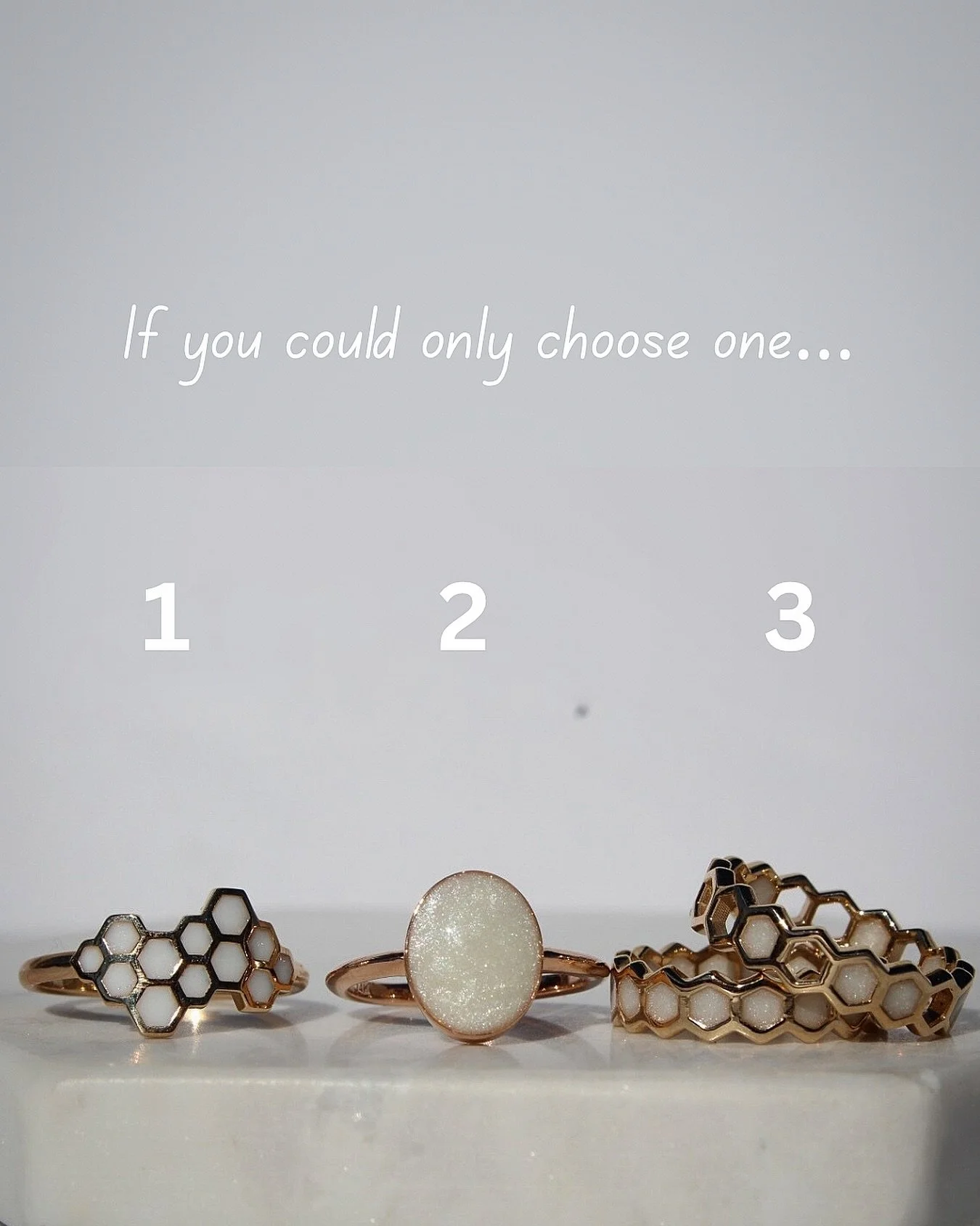 What would it be? 👀 

1 - Heirloom Milk + Honey{comb} Ring in 14K yellow gold with breastmilk

2 - Heirloom Oval Ring in 14K rose gold with breastmilk and pearl shimmer

3 - Heirloom Honeycomb Band stack in 14K yellow gold with breastmilk and pearl 