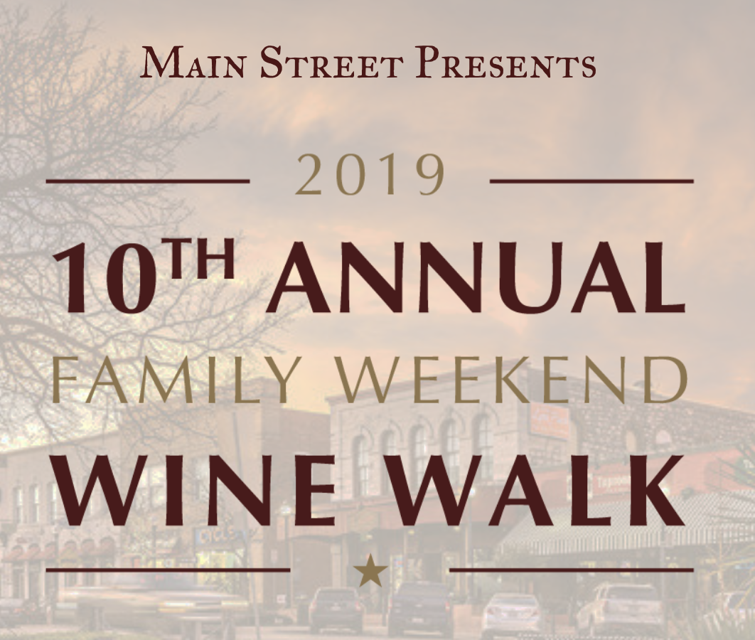 Texas State Family Weekend Wine Walk