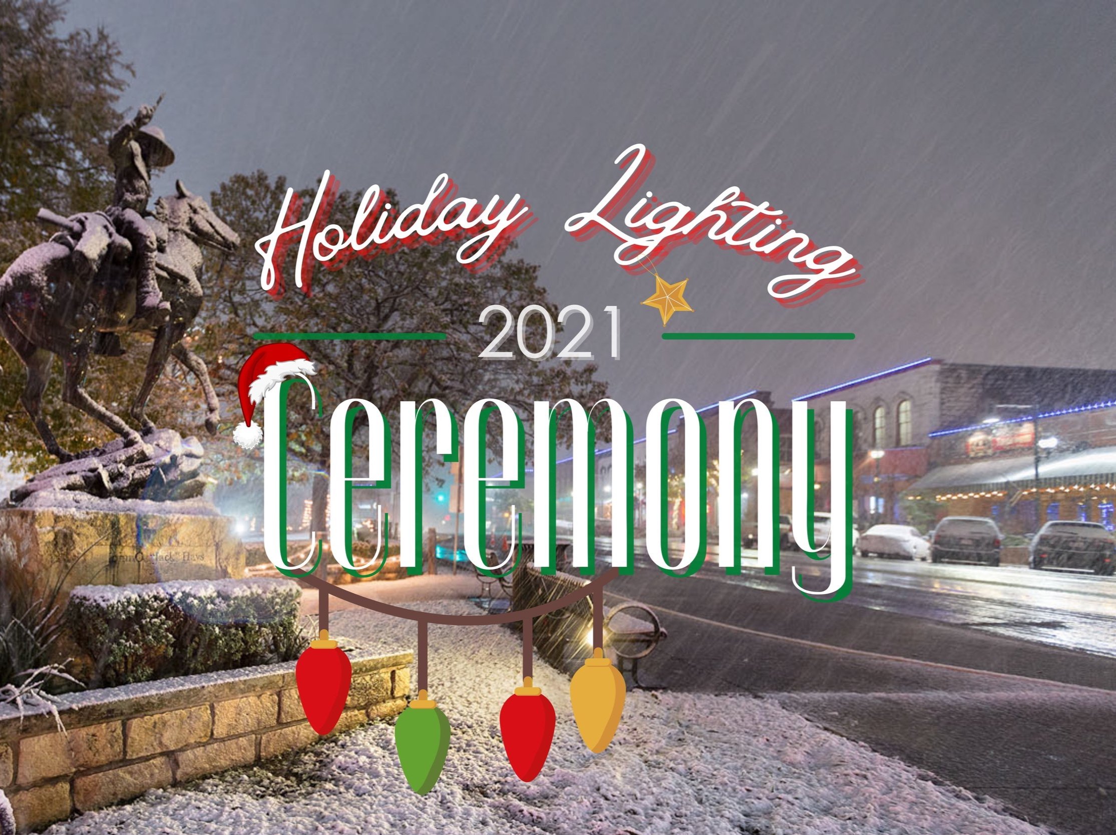 2021 Holiday Lighting Ceremony