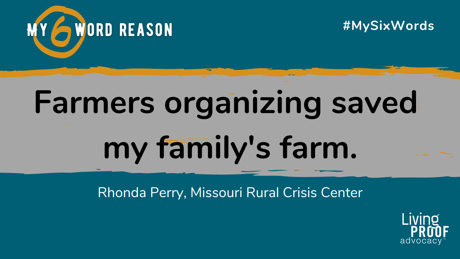Farmers organizing saved my family's farm. - Rhonda Perry, Missouri Rural Crisis Center