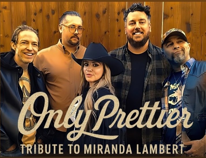 ONLY PRETTIER - MIRANDA LAMBERT
