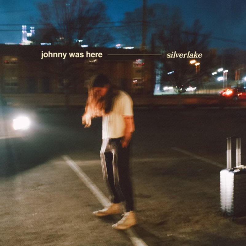 JOHNNY WAS HERE - SILVERLAKE
