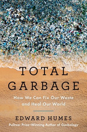 Conservation Book of the Month: Total Garbage