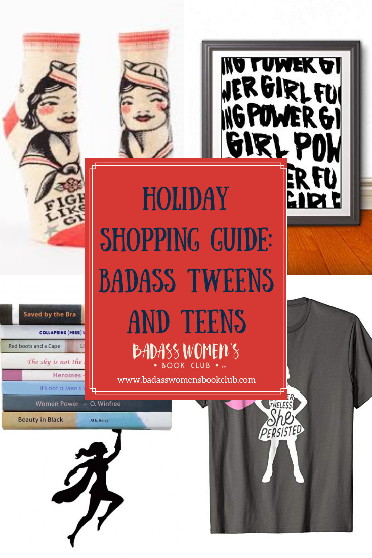 Holiday Shopping Guide: Badass Tweens and Teens