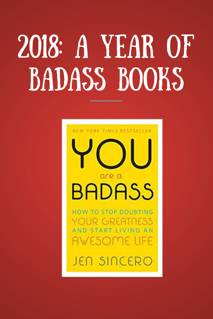 2018: A Year of Badass Books For and By Badass Women