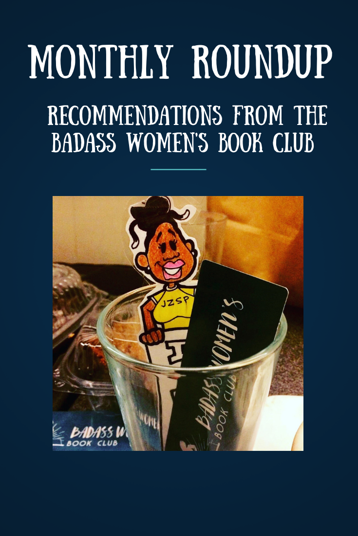 February Roundup: Recommendations from the Badass Women's Book Club 