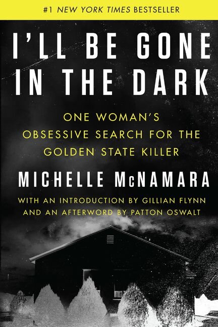 Our August Book: I'll Be Gone in the Dark