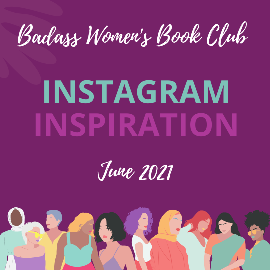 Instagram Inspiration: June 2021