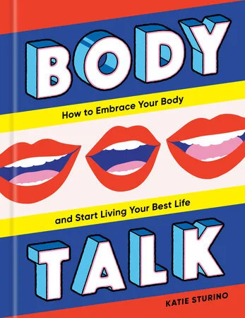 Our July Book: Body Talk by Katie Sturino