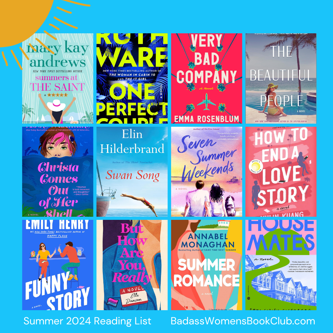 Badass Women's Book Club Summer 2024 Reading List