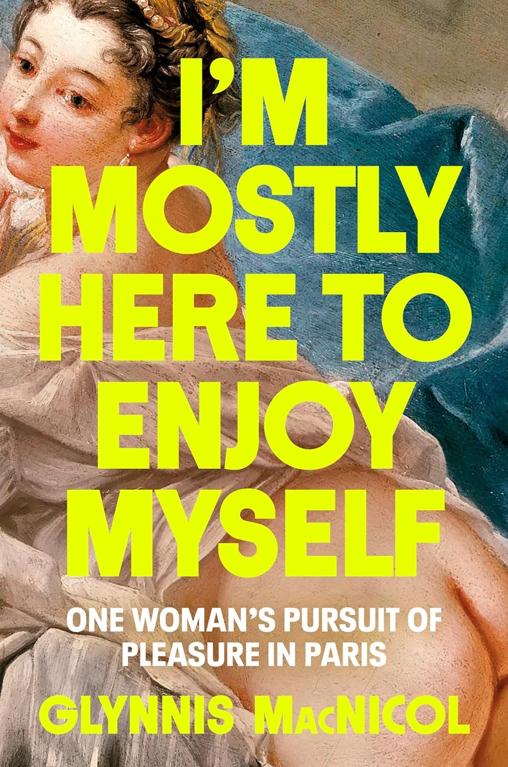 July Book: I'm Mostly Here to Enjoy Myself