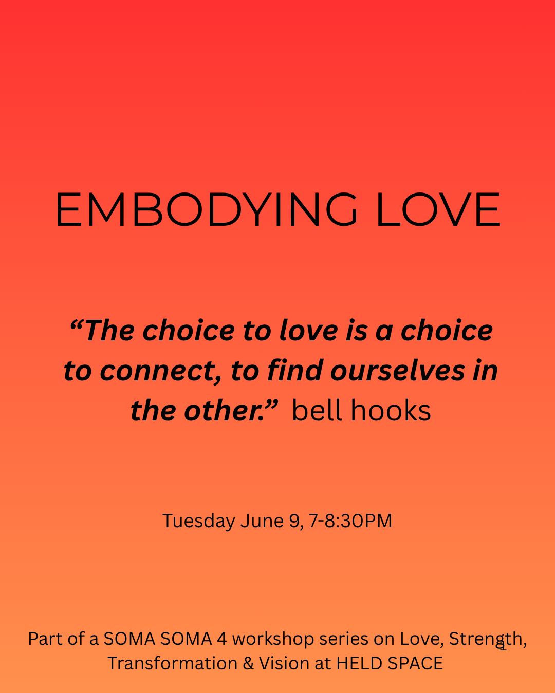 Embodying LOVE: SOMA SOMA Workshop Series 