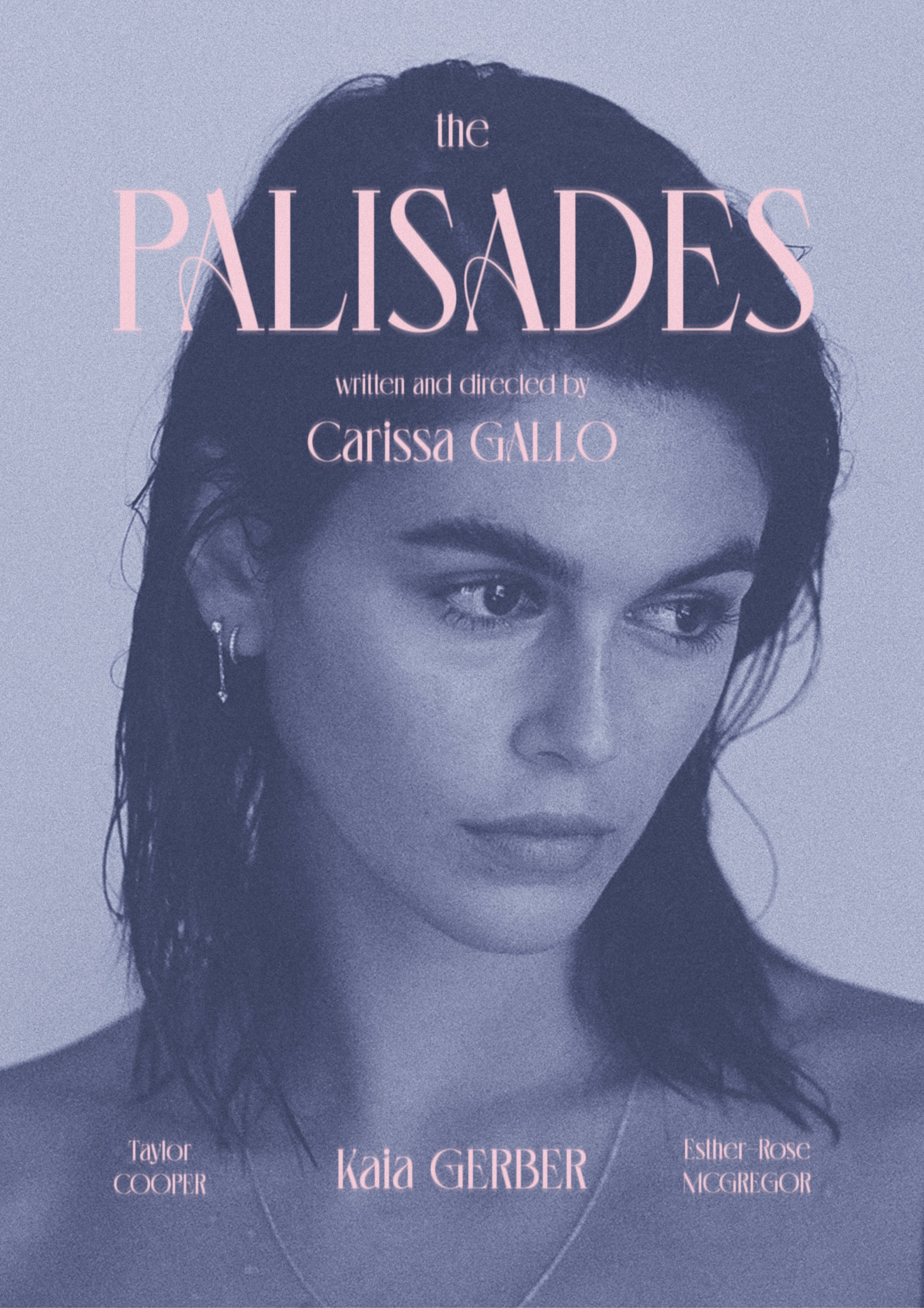  Written &amp; directed by: Carissa Gallo  Starring: Kaia Gerber, Esther-Rose McGregor &amp; Taylor Cooper  Coming soon 