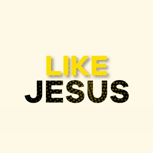 Like Jesus: Your Stories | Sunday, November 8th, 2020