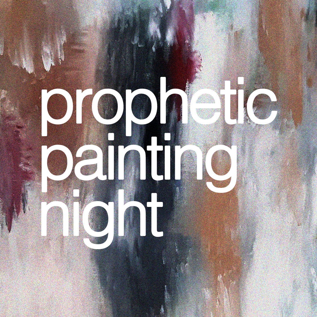Prophetic Painting Class