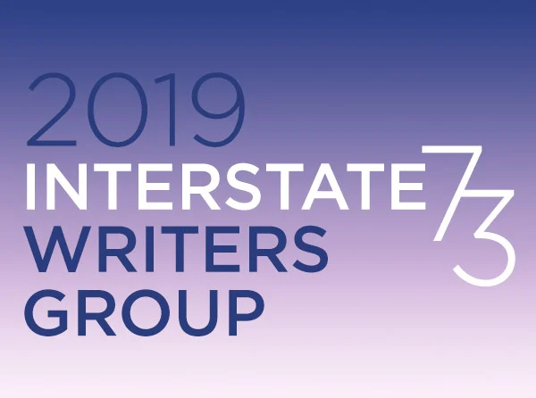Announcing the 2019 Interstate 73 Writers Group