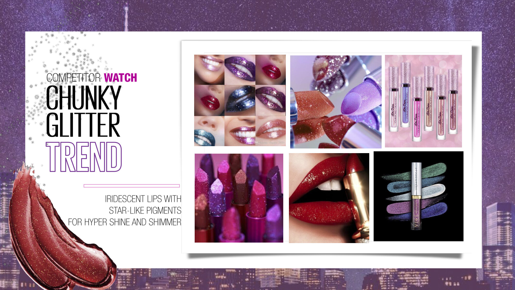 I had the opportunity to intern for L'Oreal in Japan as an International Marketing intern for 6 months. During that time, I was on the Maybelline Lip team and one responsibility that I had was to create mood boards and trend slides. These are a few
