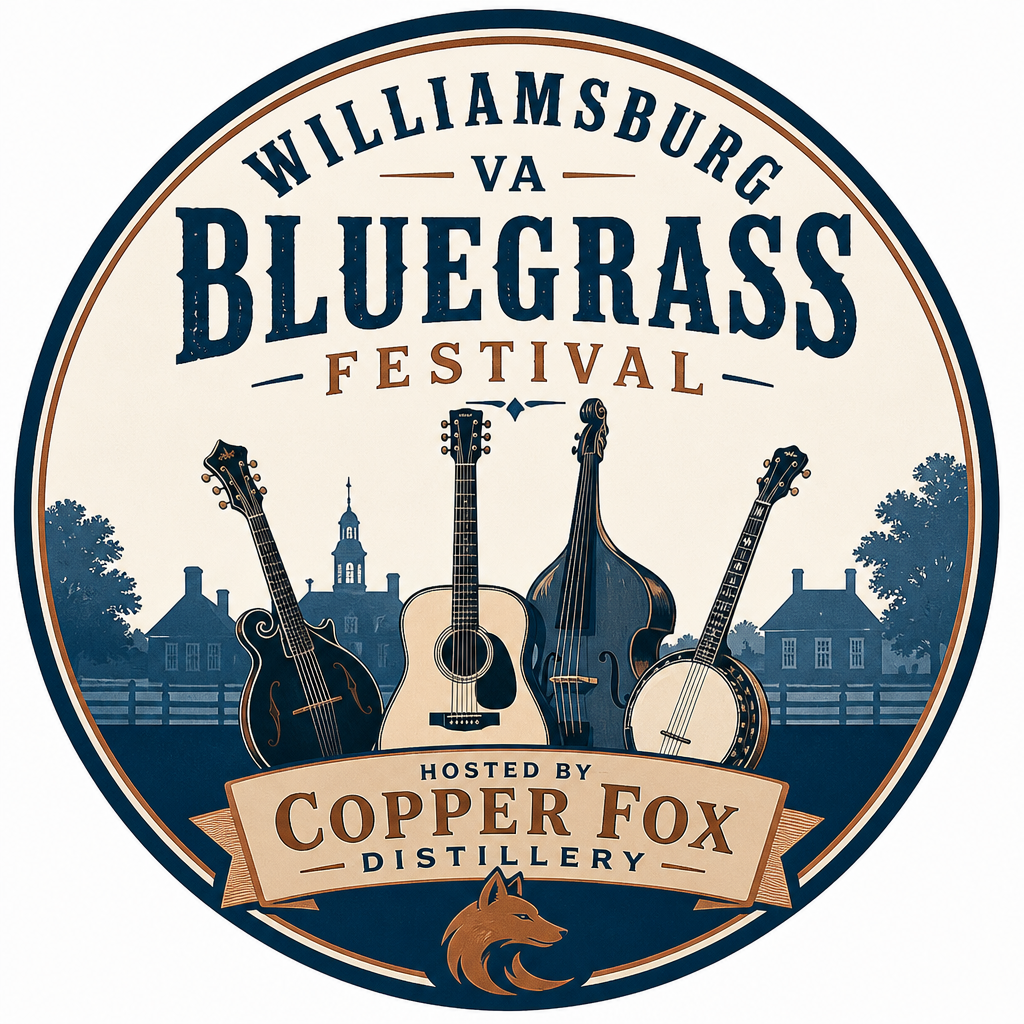 WILLIAMSBURG BLUEGRASS FESTIVAL - HOSTED BY COPPER FOX DISTILLERY