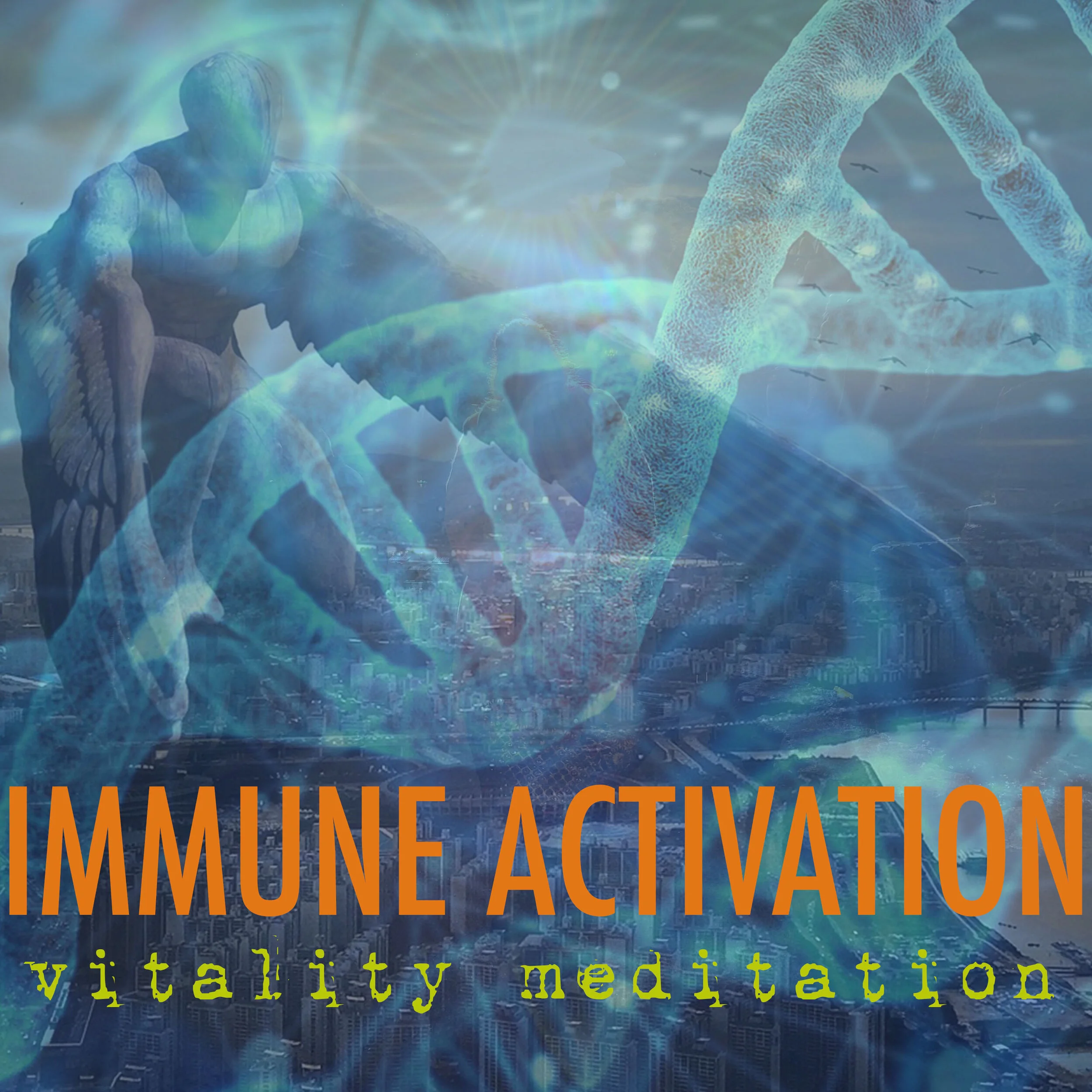 FREE RESOURCE: Immune Activation / Vitality Meditation (channeled)