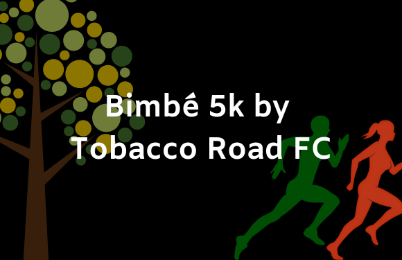 Bimbé 5k ~ Register Now