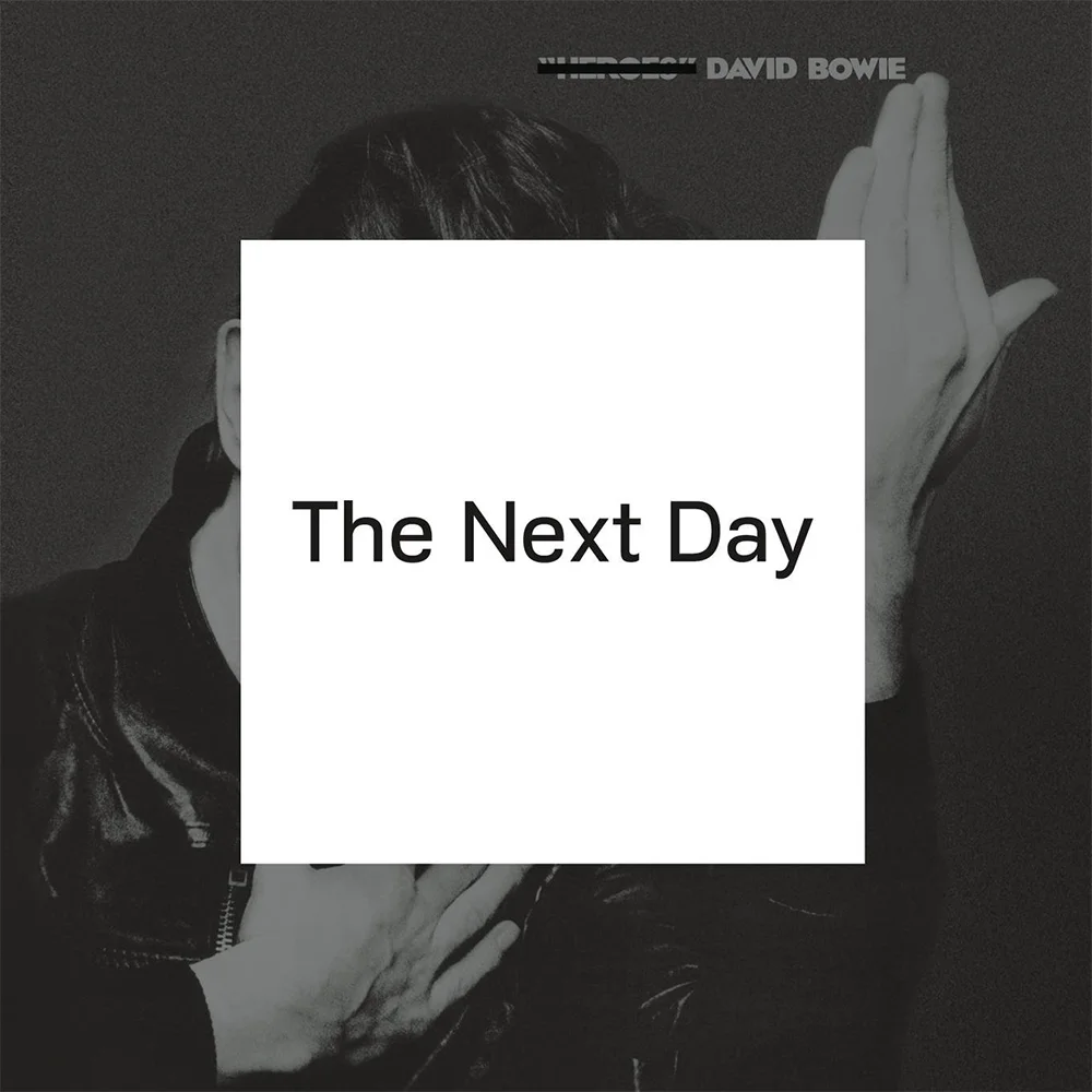 The Next Day David Bowie The Next Day David Bowie