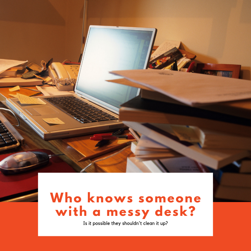 Central Data post August 2019 - messy desk.png