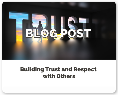Building Trust and Respect
